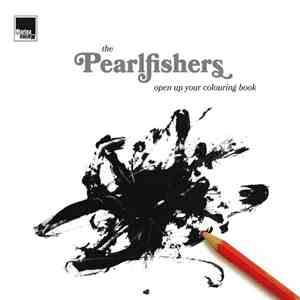 The Pearlfishers - Open Up Your Colouring Book album