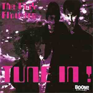 The Pink Flowers - Tune In! album