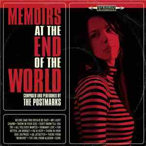 The Postmarks - Memoirs At The End Of The World album