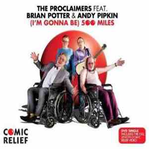 The Proclaimers Feat. Brian Potter  & Andy Pipkin - (I'm Gonna Be) 500 Miles album