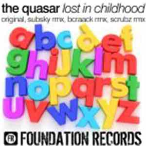 The Quasar - Lost In Childhood album