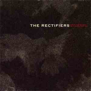 The Rectifiers - Wear the Weight of the Resting Sky album