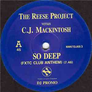 The Reese Project versus C.J. Mackintosh - So Deep album