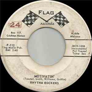 The Rhythm Rockers  - My Heart Is A Fireplace / Motivatin' album