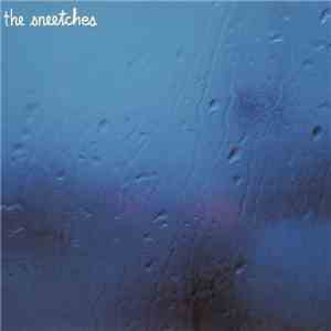 The Sneetches - Sometimes That's All We Have album