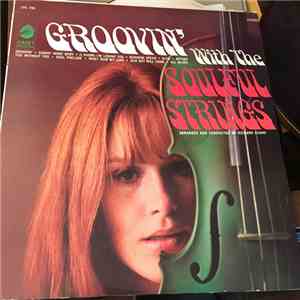 The Soulful Strings - Groovin' With The Soulful Strings album