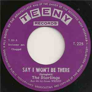 The Starlings - Say I Won't Be There / Walk Like A Man album