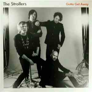 The Strollers  - Gotta Get Away album