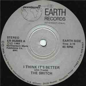 The Switch  - I Think It's Better album