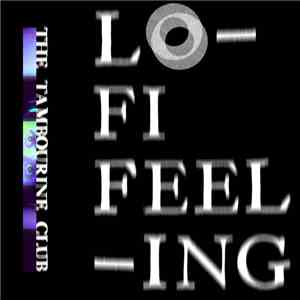 The Tambourine Club - Lo-Fi Feeling album