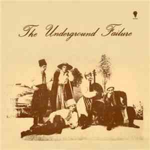 The Underground Failure - The Underground Failure album