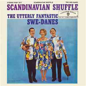 The Utterly Fantastic Swe-Danes - Scandinavian Shuffle album