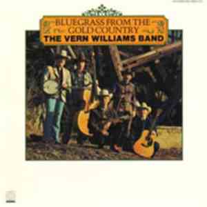 The Vern Williams Band - Bluegrass From The Gold Country album