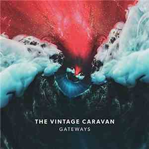 The Vintage Caravan - Gateways album
