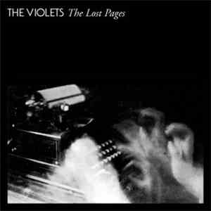 The Violets - The Lost Pages album