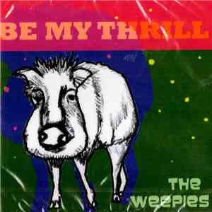 The Weepies - Be My Thrill album
