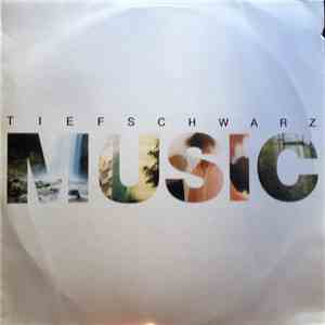 Tiefschwarz - Music (Part 1) album