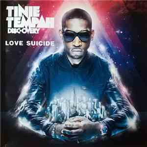 Tinie Tempah Feat. Ester Dean - Love Suicide album