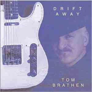 Tom Brathen - Drift Away album