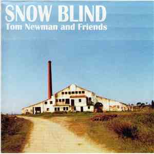 Tom Newman  - Snow Blind album