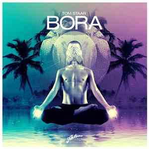 Tom Staar - Bora album