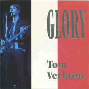 Tom Verlaine - Glory album