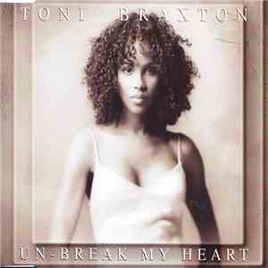 Toni Braxton - Un-Break My Heart album