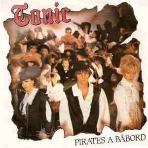 Tonic  - Pirates A Bâbord album