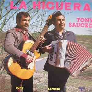 Tony Sauceda Y Los Misioneros - La Higuera album