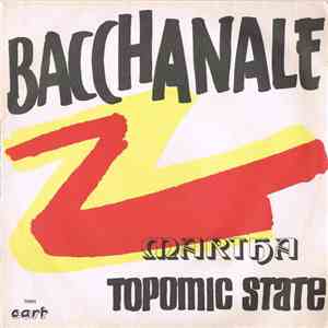 Topomic State - Bacchanale album