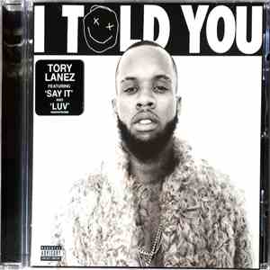 Tory Lanez - I Told You album