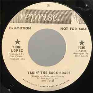 Trini Lopez - Takin' The Back Roads / Your Ever Changin' Mind album