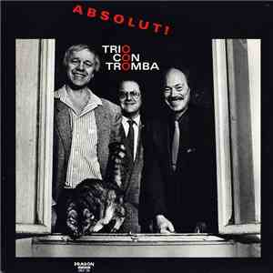 Trio Con Tromba - Absolut! album