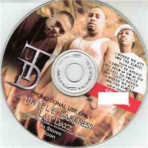 Triple Darkness  - Last Dayz album