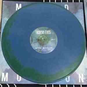 Trophy Eyes - Mend, Move On album