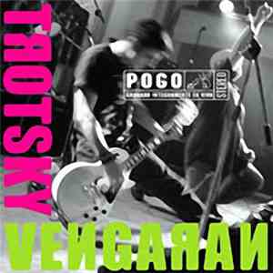 Trotsky Vengarán - Pogo album