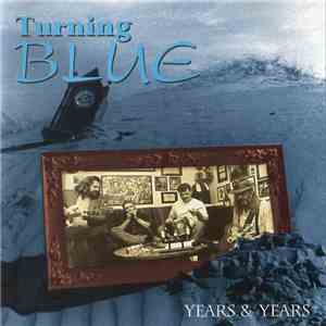 Turning Blue  - Years & Years album