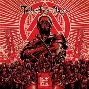 Twelve Foot Ninja - Outlier album