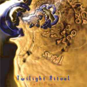 Twilight Ritual - Full Moon album