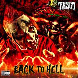 Twiztid - Back To Hell album