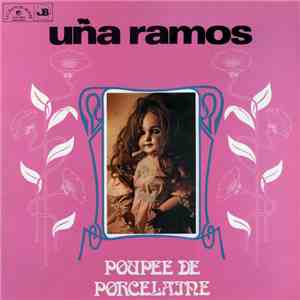 Uña Ramos - Poupée De Porcelaine album