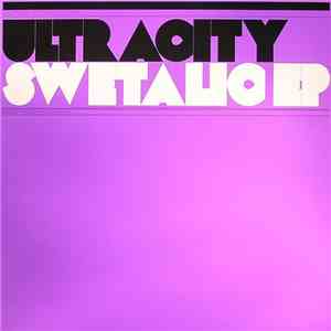 Ultracity - Swetalic EP album