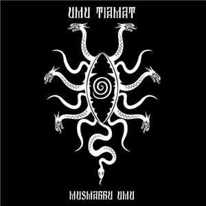 Umu Tiamat - Masmahhu Umu album