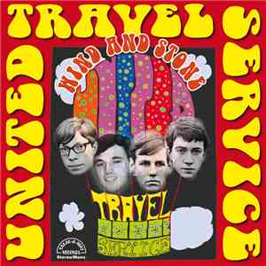 United Travel Service - Wind And Stone album