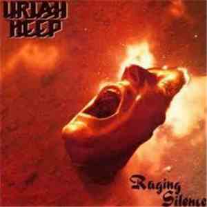 Uriah Heep - Raging Silence album