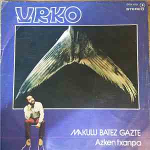 Urko  - Makulu Batez Gazte album