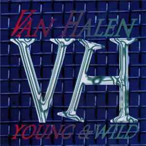 Van Halen - Young & Wild album