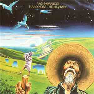 Van Morrison - Hard Nose The Highway album