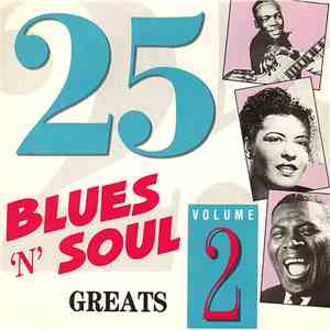 Various - 25 Blues 'n' Soul Greats. Volume 2 album
