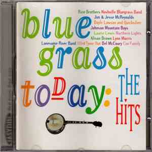 Various - Bluegrass Today: The Hits album